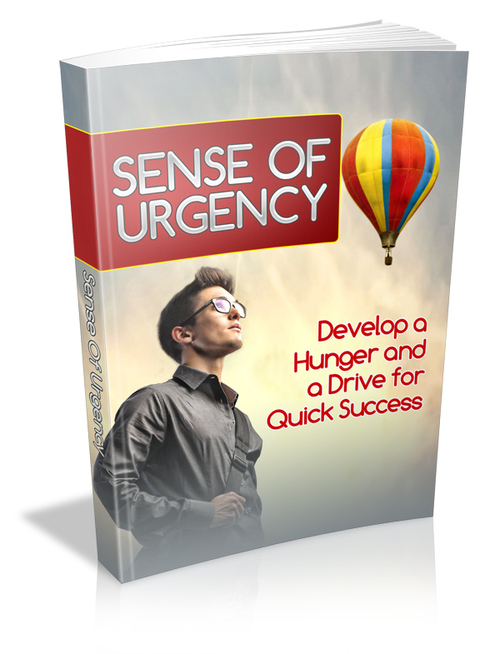 Product picture Sense Of Urgency with Master Resell Rights